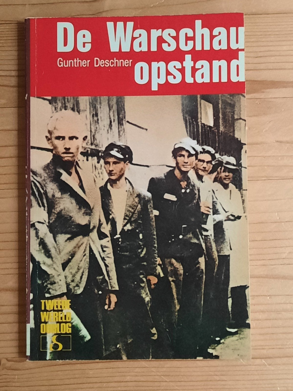De Warschau opstand - Gunther Deschner (Tweede Wereldoorlog), Boeken, Gunther Deschner, Ophalen of Verzenden, Overige onderwerpen