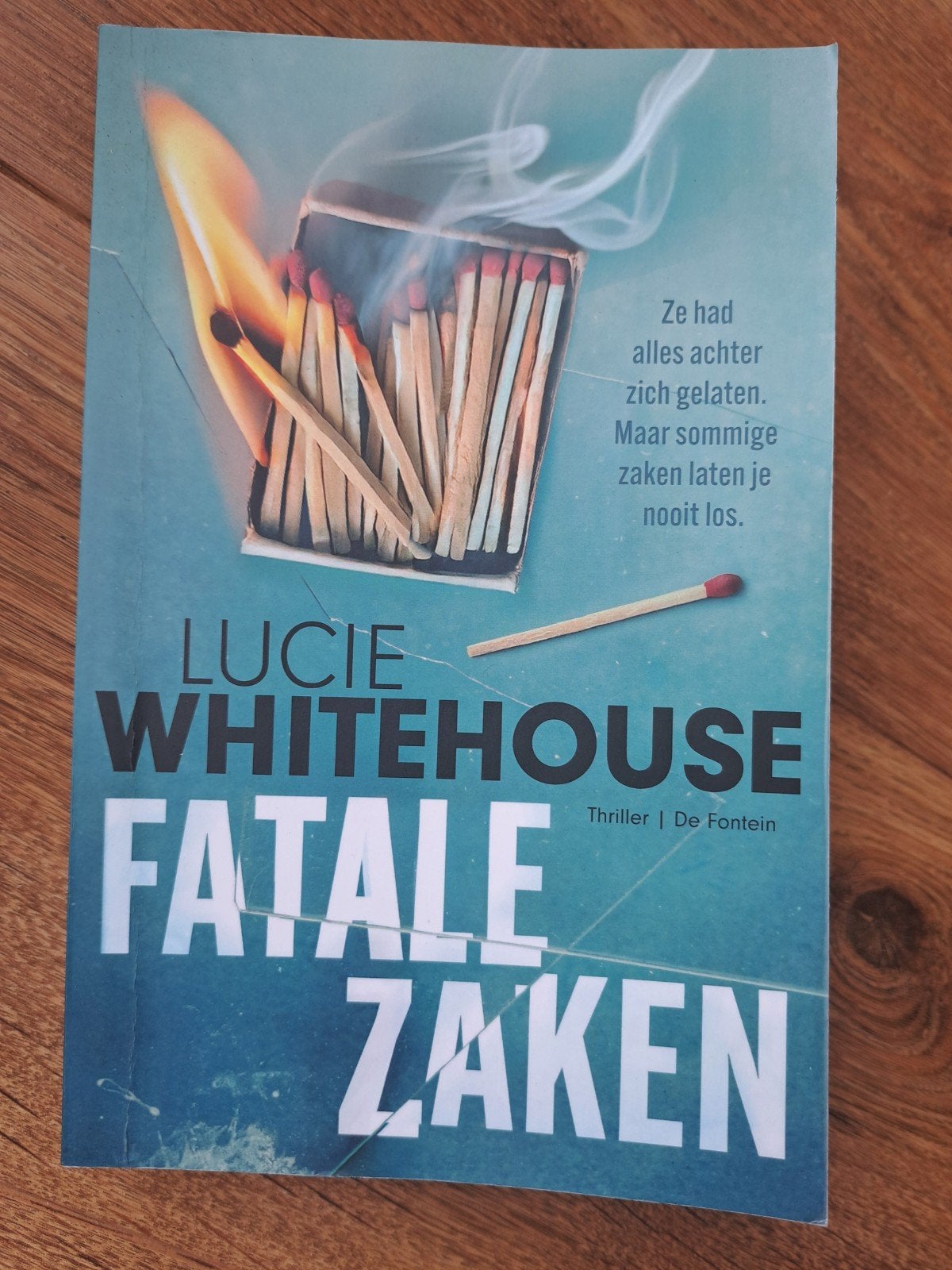 Lucie Whitehouse - Fatale zaken, Ophalen of Verzenden, Zo goed als nieuw, Lucie Whitehouse