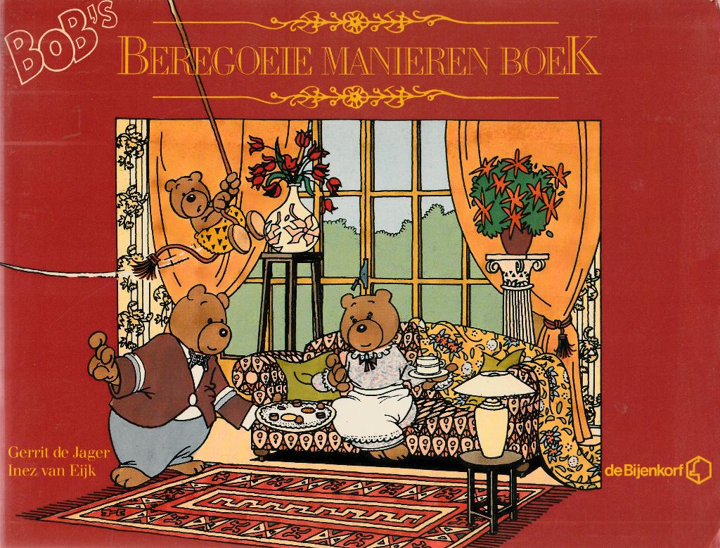 Bob's Beregoeie Manieren Boek, Ophalen of Verzenden, Gelezen