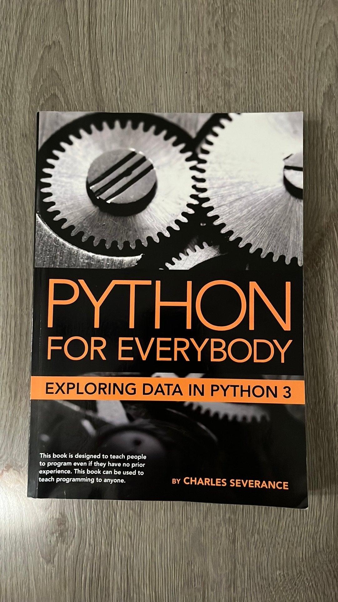 Python For Everybody - Charles Severance, Ophalen of Verzenden, Zo goed als nieuw, Programmeertaal of Theorie