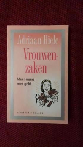 Vrouwenzaken, Ophalen of Verzenden, Zo goed als nieuw, Adriaan Hiele