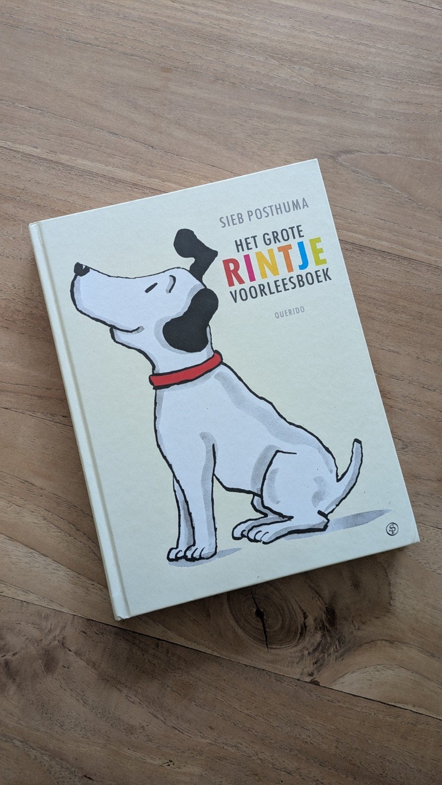 Sieb Posthuma - Het grote Rintje voorleesboek, Fictie algemeen, Sieb Posthuma, Ophalen of Verzenden, Zo goed als nieuw