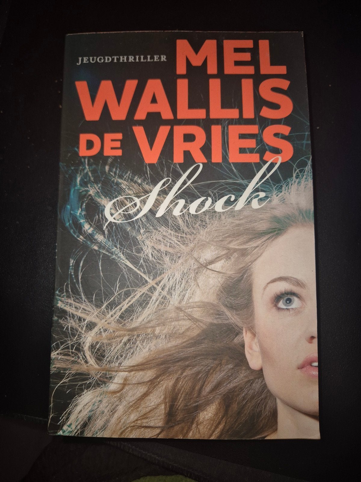 Jeugdthriller: Shock - Mel Wallis de Vries, Boeken, Verzenden, Gelezen, Mel Wallis de Vries