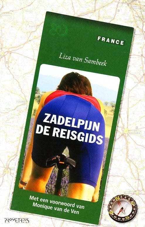 Zadelpijn de reisgids - Liza van Sambeek, Boeken, Ophalen of Verzenden, Gelezen, Liza van Sambeek, Europa