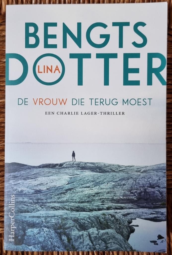 De vrouw die terug moest - Lina Bengtsdotter - IGST - Zweeds, Ophalen of Verzenden, Gelezen, Lina Bengtsdotter, Scandinavië