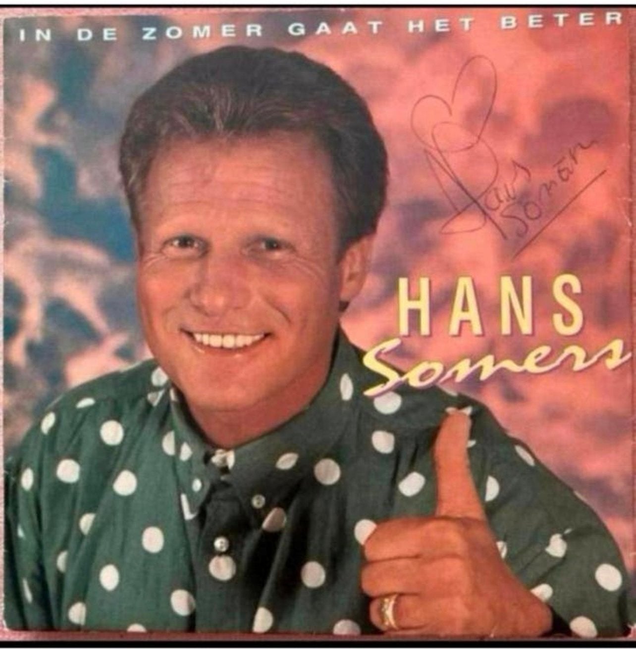 Hans Somers In De Zomer Gaat Het Beter MetHandtekeningSingle, Ophalen of Verzenden, Gebruikt, Overige formaten, Levenslied of Smartlap