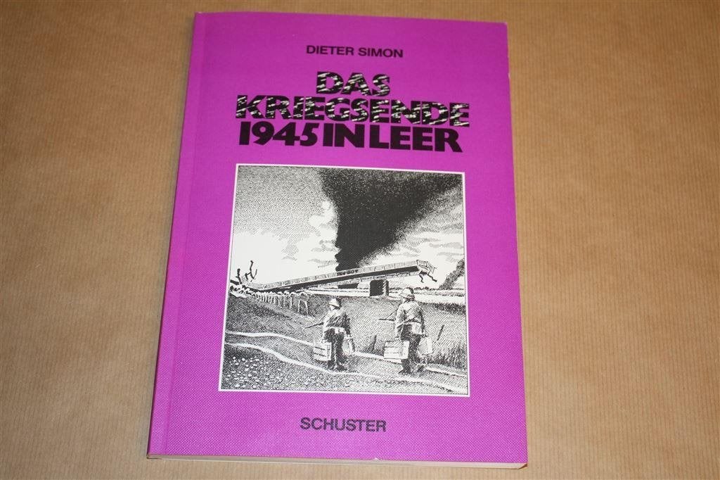 Das Kriegsende 1945 in Leer, Ophalen of Verzenden, Tweede Wereldoorlog, Zo goed als nieuw, Overige onderwerpen