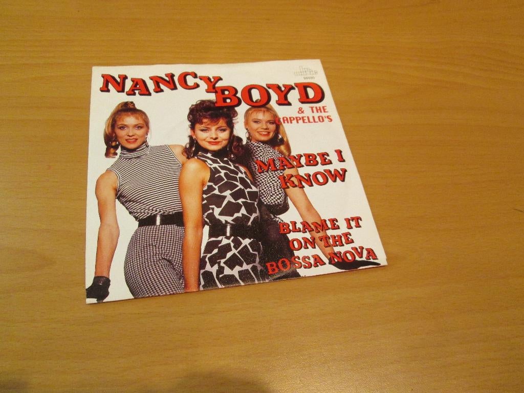Nancy Boyd & The Cappello's - Maybe I Know / Blame It On The, Ophalen of Verzenden, Gebruikt, Pop