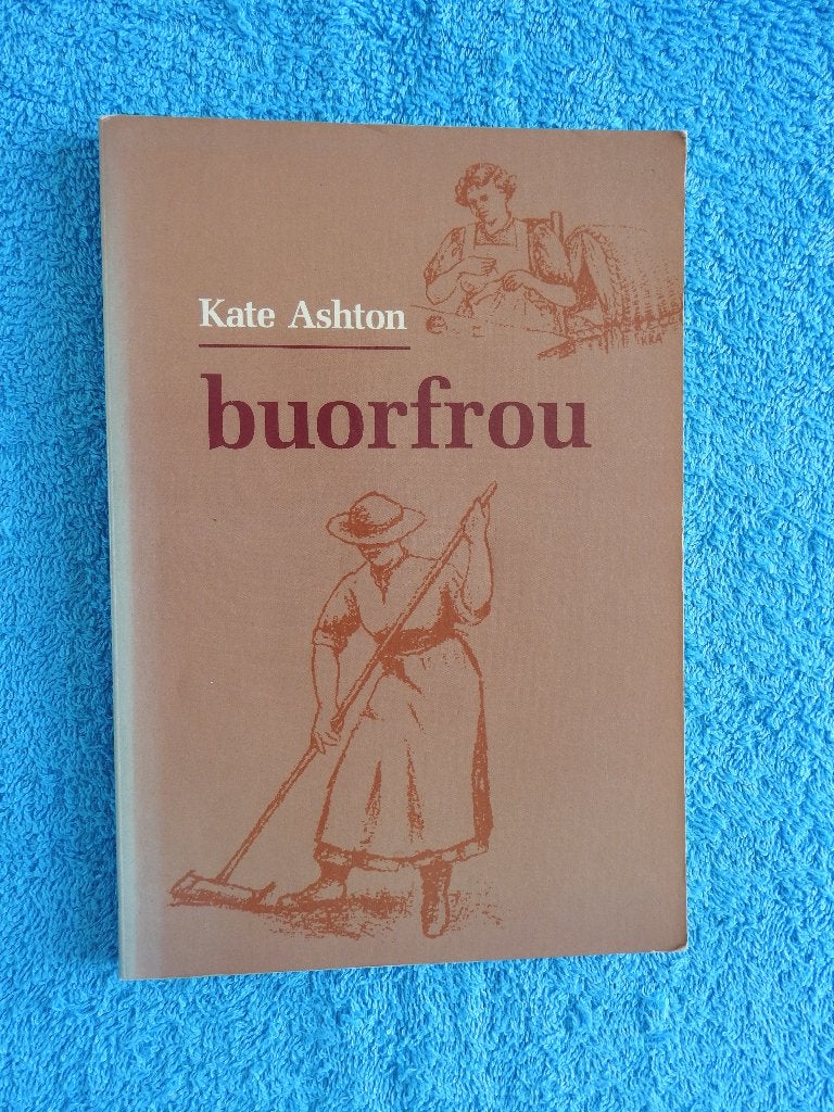 Kate Ashton - Buorfrou - Loiessens Ljussens, Ophalen of Verzenden, Gelezen