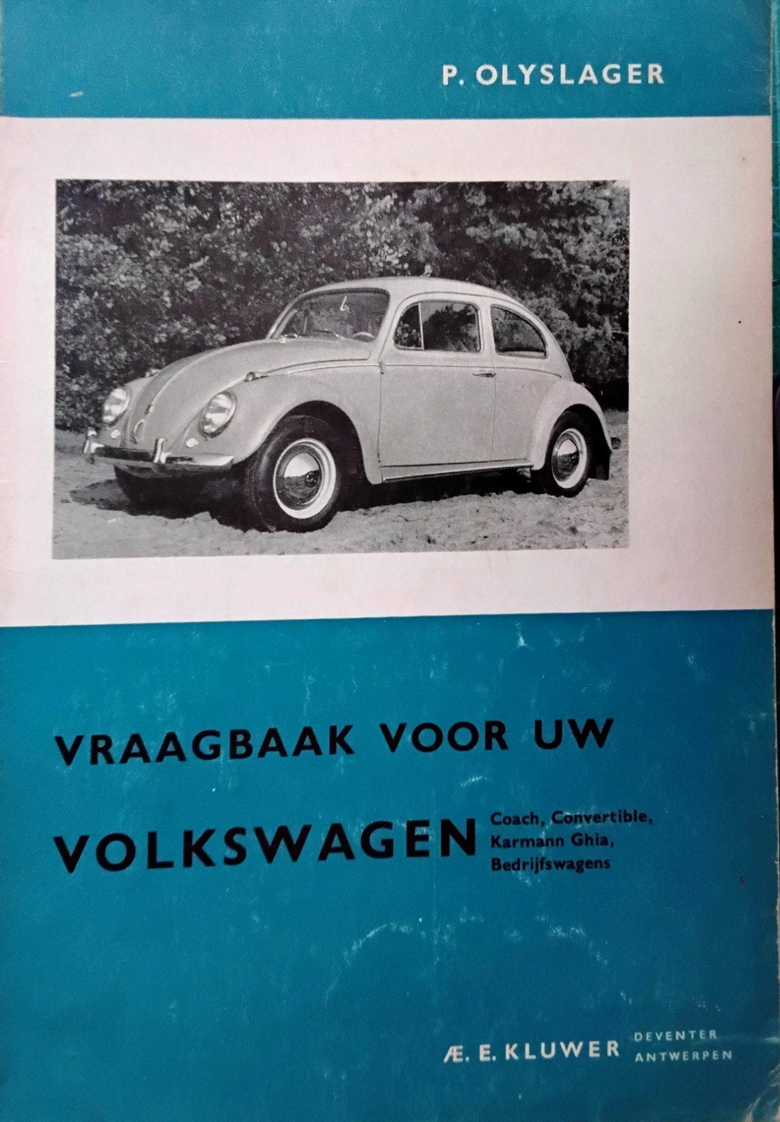 Volkswagen Vraagbaak1954-1959 P. Olyslager, Ophalen of Verzenden, Gelezen, Volkswagen