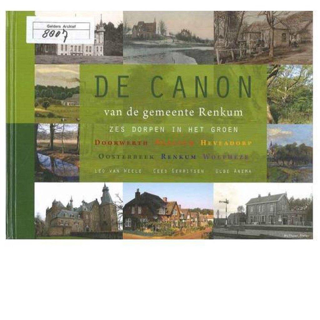 De CANON van de gemeente RENKUM, Ophalen of Verzenden, 14e eeuw of eerder, Zo goed als nieuw