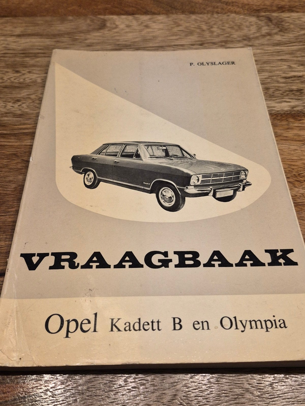 Vraagbaak Opel Kadett B Olympia 1967-1970 - P. Olyslager, Ophalen of Verzenden