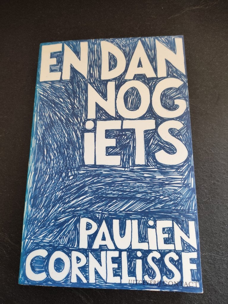 Paulien Cornelisse En dan nog iets in zeer nette staat, Boeken, Ophalen of Verzenden, Zo goed als nieuw, Paulien Cornelisse