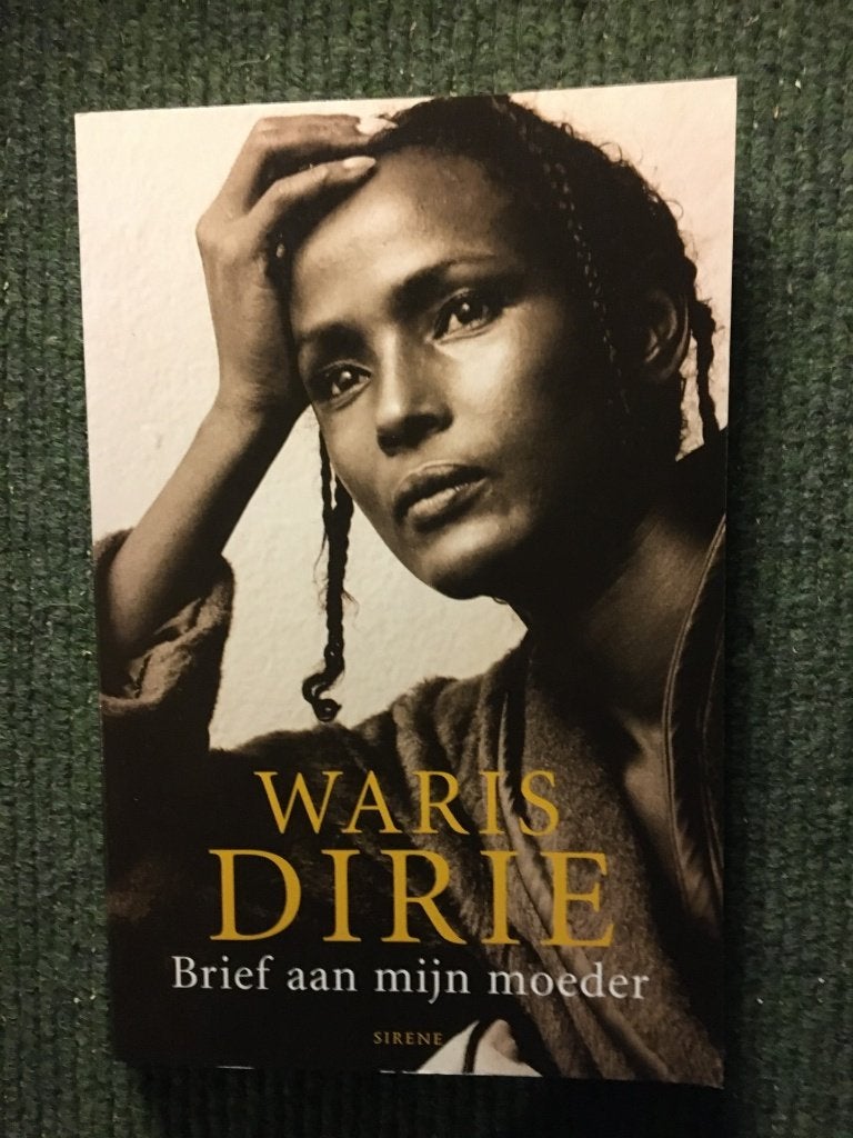 Brief aan mijn moeder; door Waris Dirie #Vrouwen, Gelezen, Ophalen of Verzenden, Waris Dirie, Film, Tv en Media