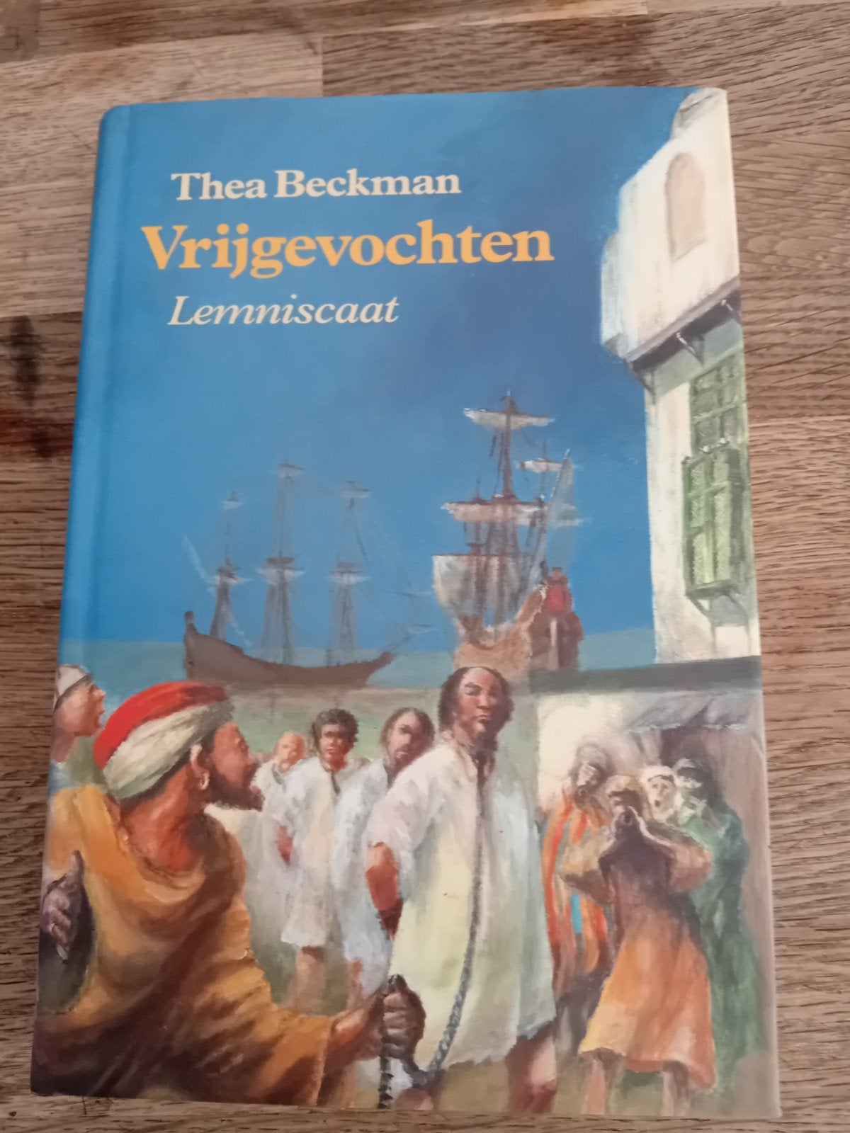 Vrijgevochten - Thea Beckman (hardcover, zo goed als nieuw), Boeken, Ophalen of Verzenden, Zo goed als nieuw, Thea Beckman, Fictie