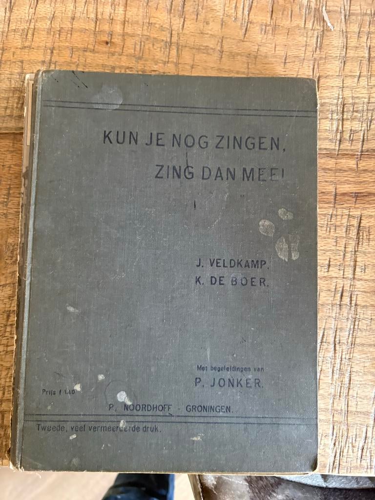 Kun je nog zingen, zing dan mee. 2e druk. 1908, Ophalen of Verzenden, Gelezen, Algemeen