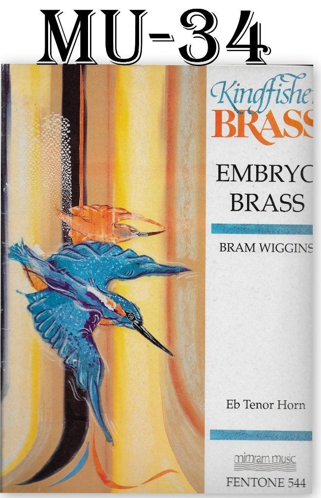MU- 34 Bladmuziek voor Tenor Hoorn Kingfischer Embryo Brass, Ophalen of Verzenden, Zo goed als nieuw, Artiest of Componist, Hoorn