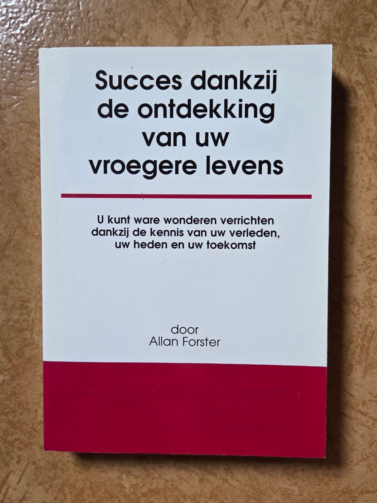 Succes dankzij de ontdekking van uw vroegere levens, Ophalen of Verzenden
