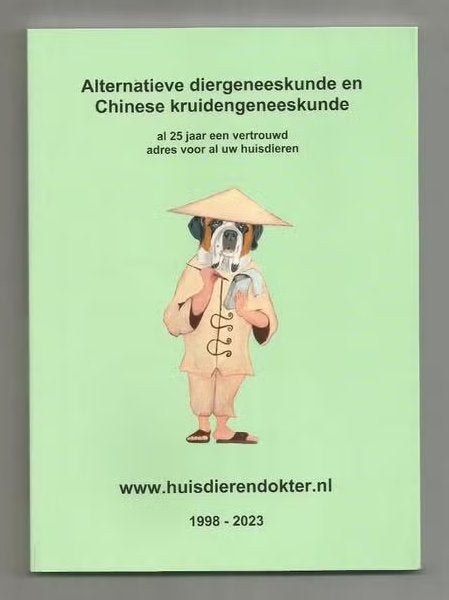 Alternatieve diergeneeskunde en Chinese kruidengeneeskunde, Boeken, Ophalen of Verzenden, Nieuw, Honden