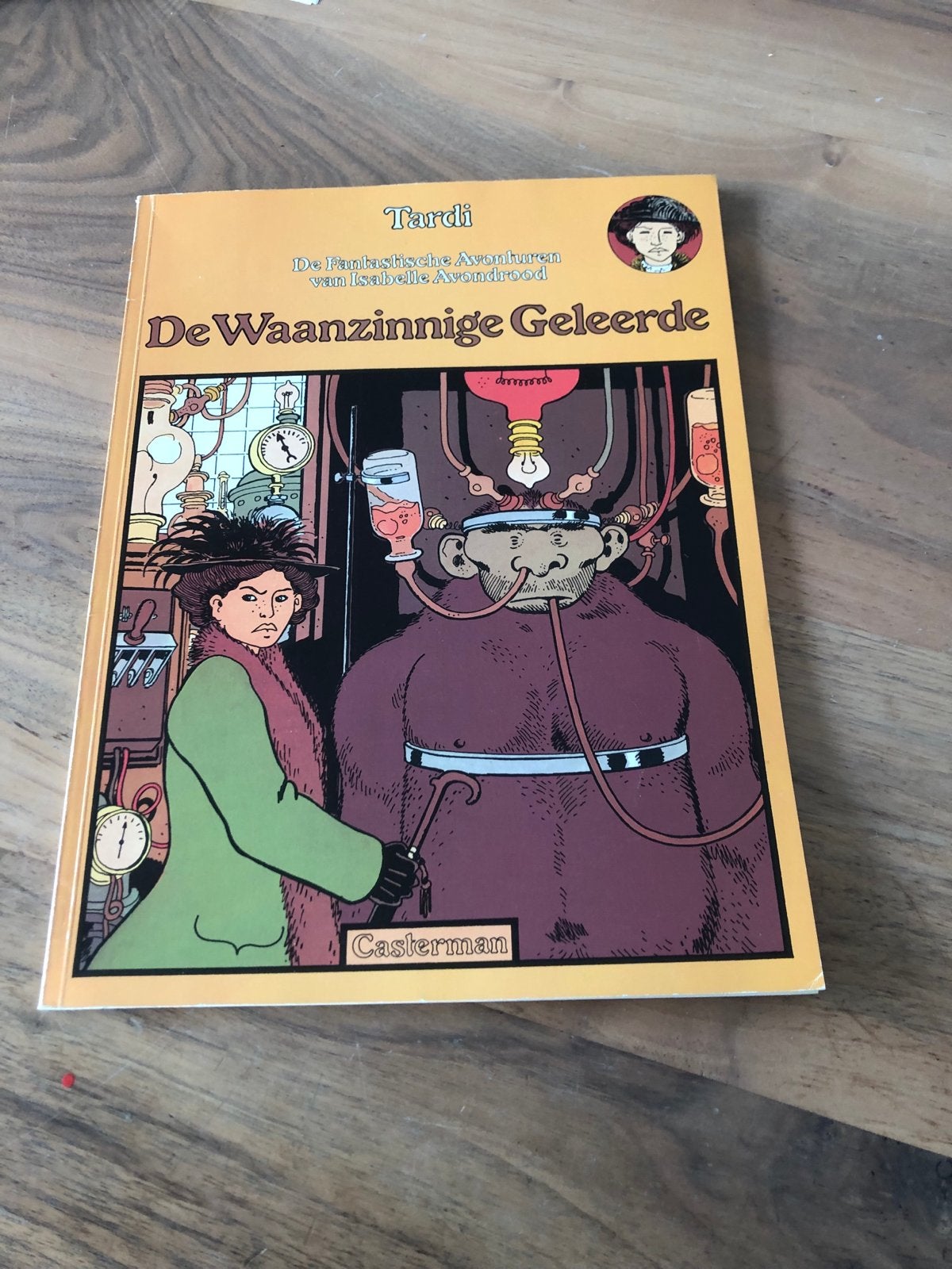 Tardi - De Waanzinnige Geleerde (Isabelle Avondrood), Boeken, Eén stripboek, Ophalen of Verzenden, Zo goed als nieuw