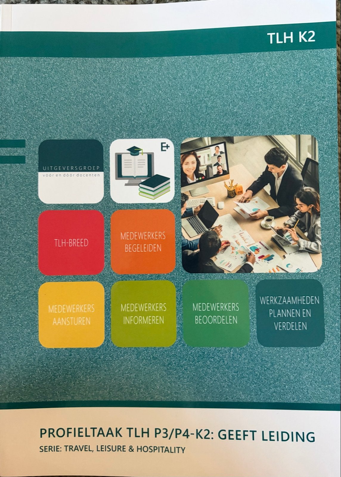 Profieltaak TLH P3/P4-K2: Geeft Leiding - Travel, Leisure &, Ophalen of Verzenden, Gamma, Zo goed als nieuw, MBO