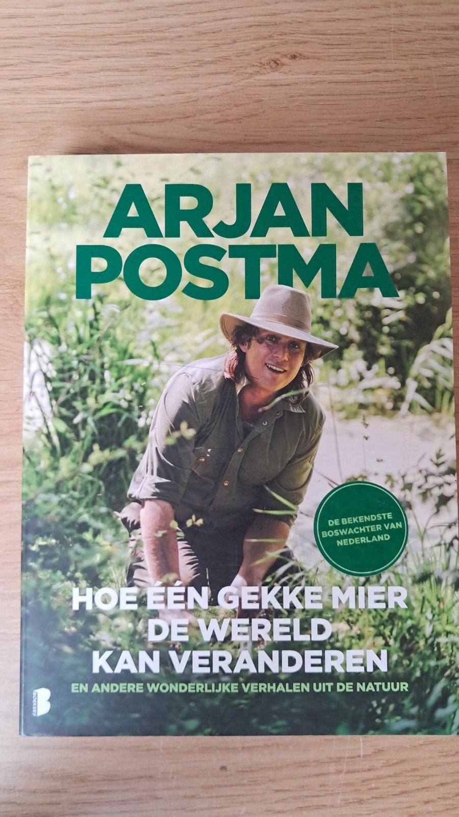 Arjan Postma - Hoe één gekke mier de wereld kan veranderen, Boeken, Natuur, Arjan Postma; Koen van Santvoord, Ophalen of Verzenden