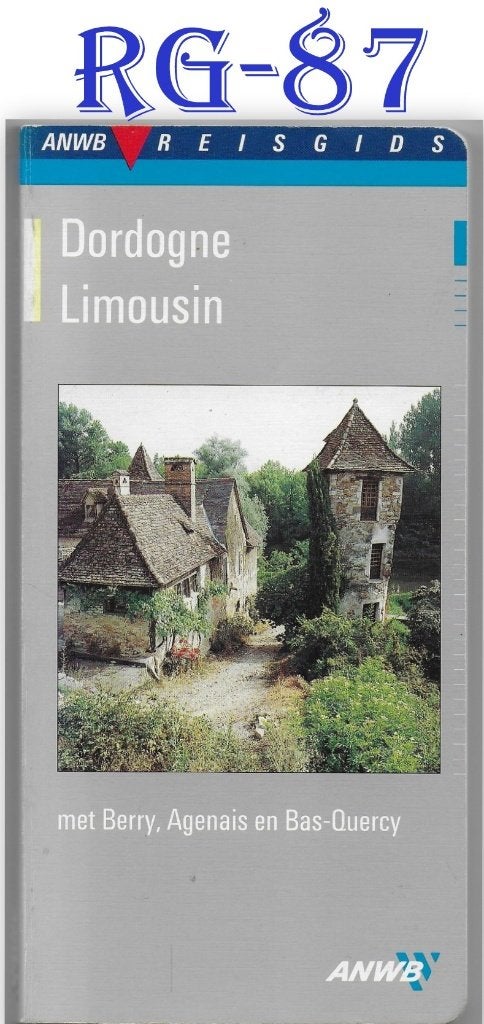 RG87 ANWB Reisgids Dordogne Limousin 1991, Europa, Ophalen of Verzenden, Zo goed als nieuw, Reisgids of -boek