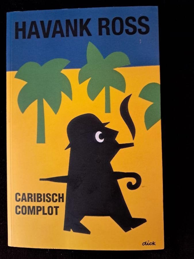 caribisch complot:Havank Thomas Ross nieuw, Ophalen of Verzenden, Nieuw