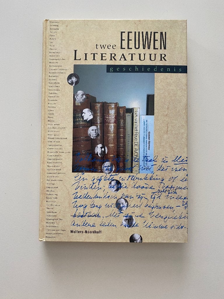 Twee eeuwen literatuur geschiedenis - Wolters-Noordhoff, Boeken, Ophalen of Verzenden, Zo goed als nieuw