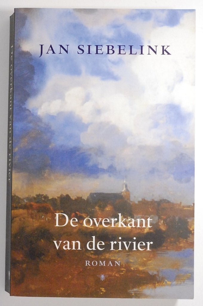 Boek: De overkant van de rivier - Jan Siebelink (2007)