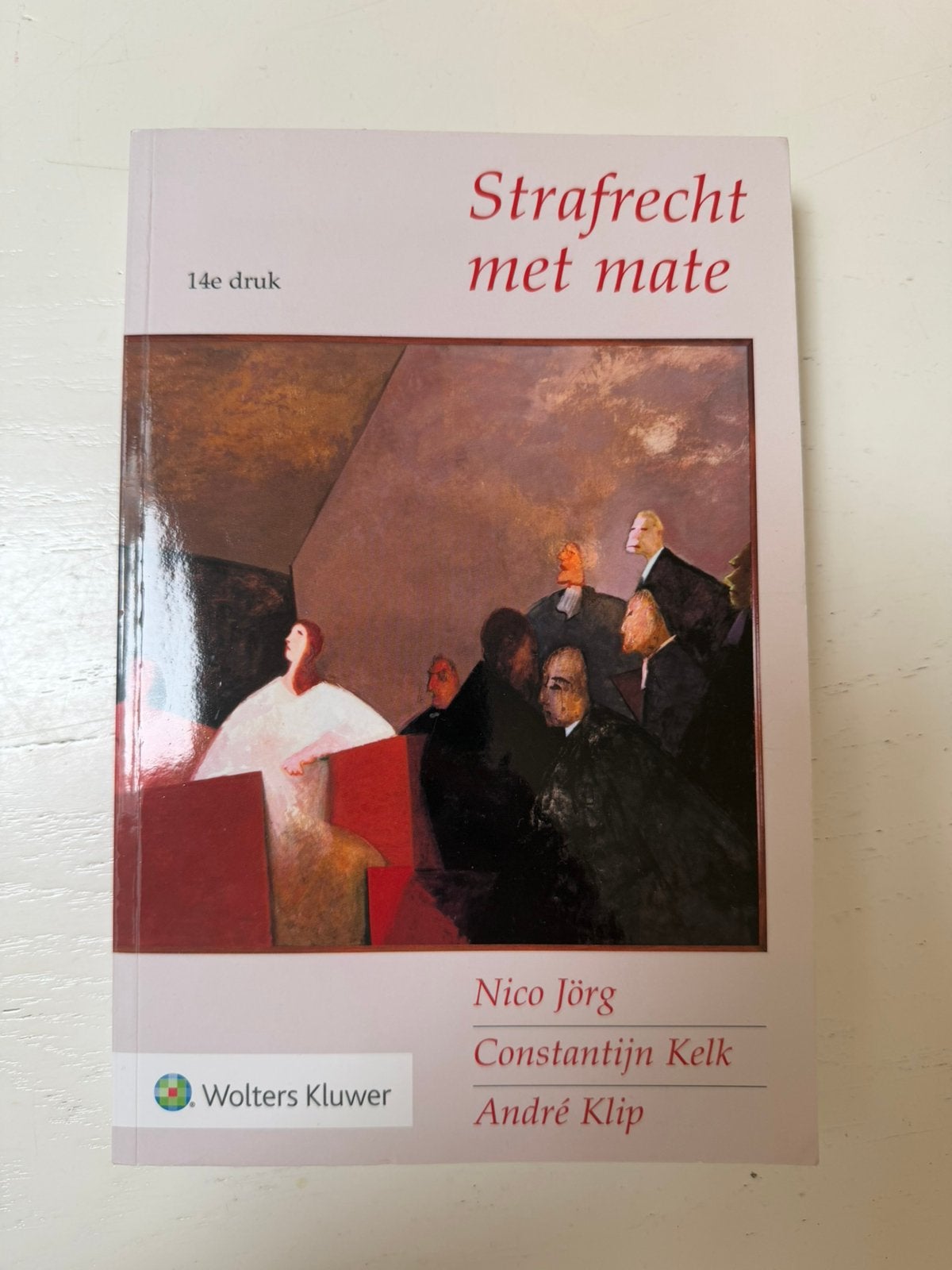 Strafrecht met mate, Boeken, Ophalen of Verzenden, Zo goed als nieuw