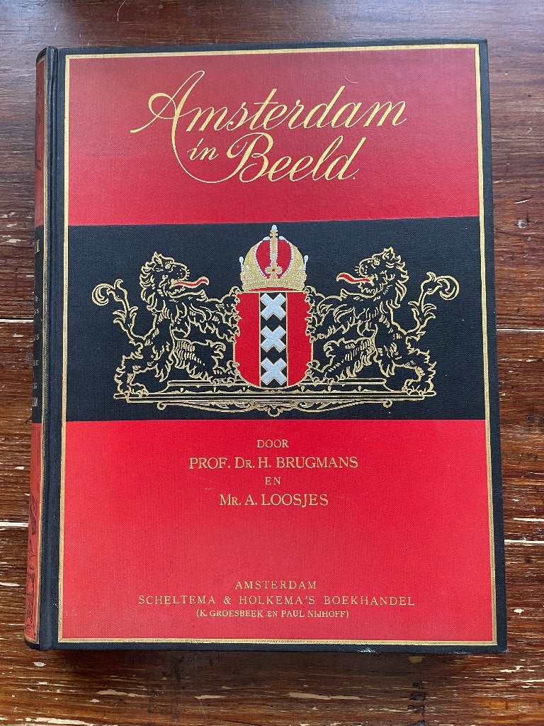 Prof. dr. Hajo Brugmans Amsterdam in Beeld derde druk (1925), Ophalen of Verzenden, Zo goed als nieuw, Prof. dr. Hajo Brugmans