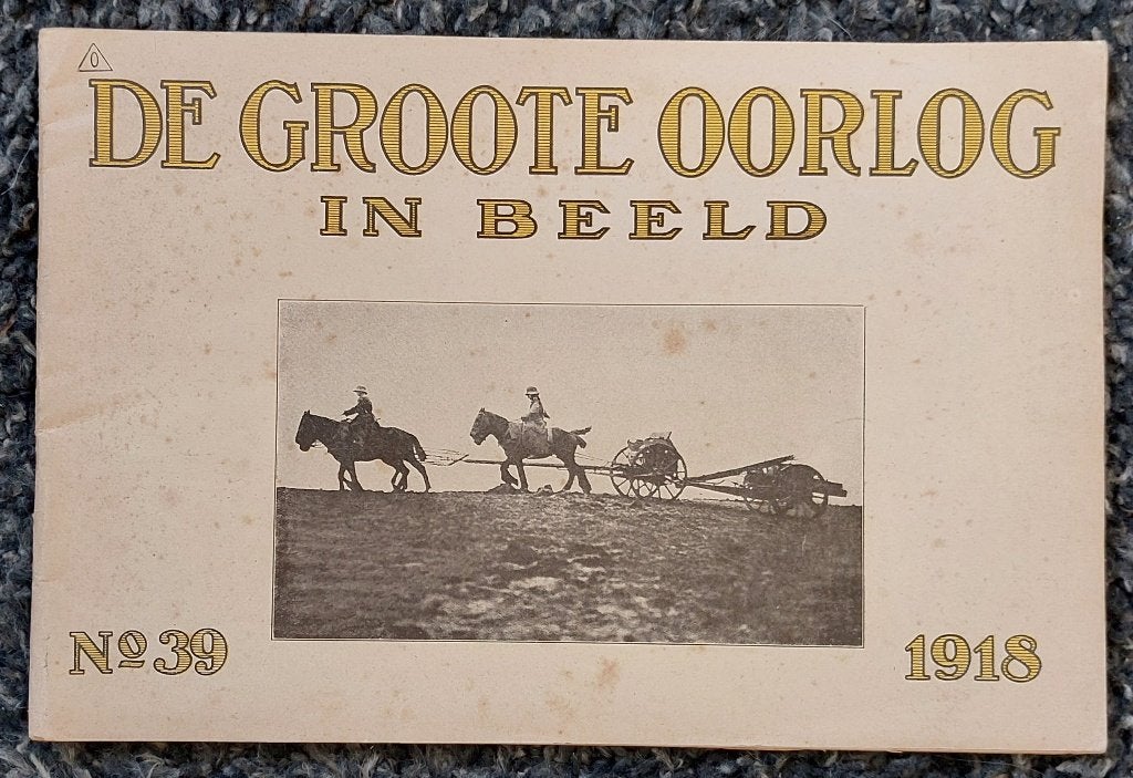 De Groote Oorlog in Beeld, No 39 1918, Gelezen, Ophalen of Verzenden, Voor 1940, Algemeen