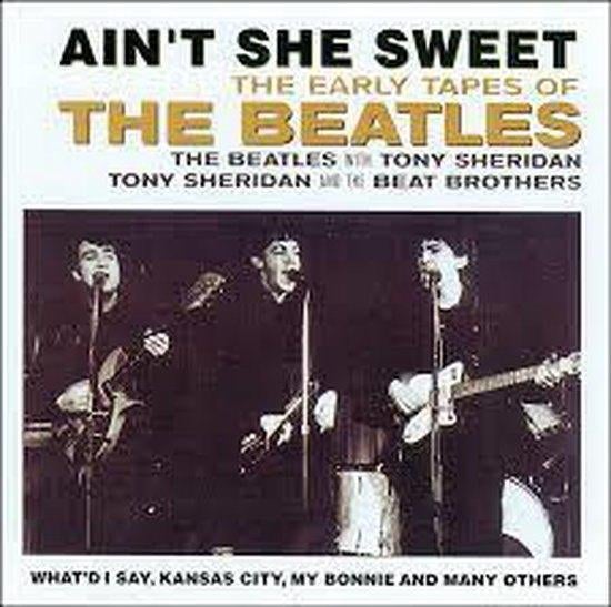The Beatles - Ain't She Sweet/Early Tapes, Ophalen of Verzenden, Zo goed als nieuw