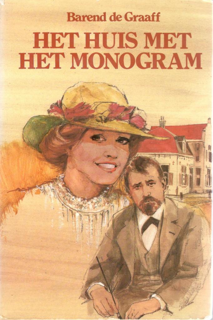 Barend de Graaff - Het huis met het monogram., Boeken, Romans, Gelezen, Ophalen of Verzenden
