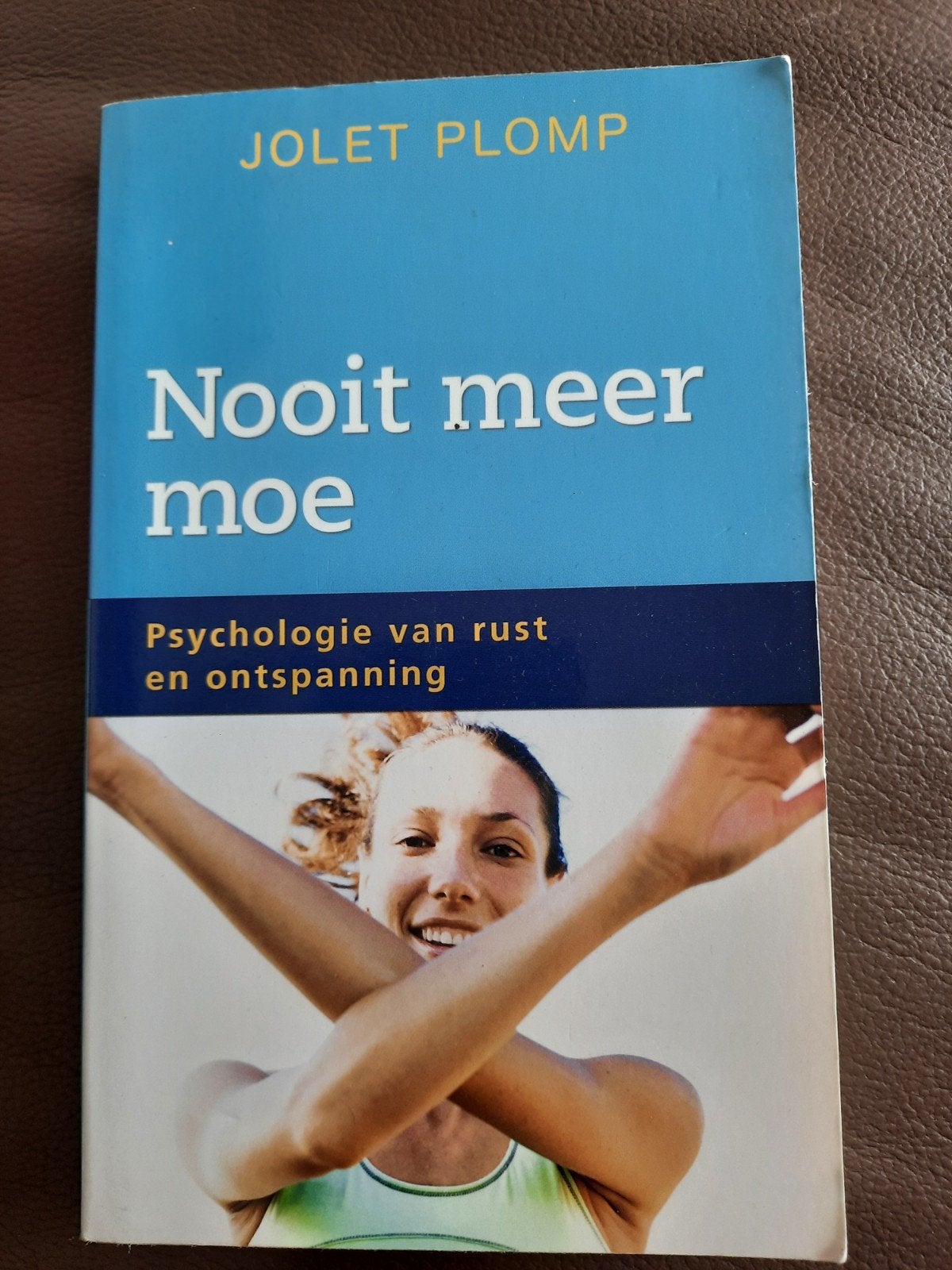 Nooit meer moe. Zelfhelp boek. In nieuwstaat., Boeken, Ophalen of Verzenden, Nieuw, Sociale psychologie