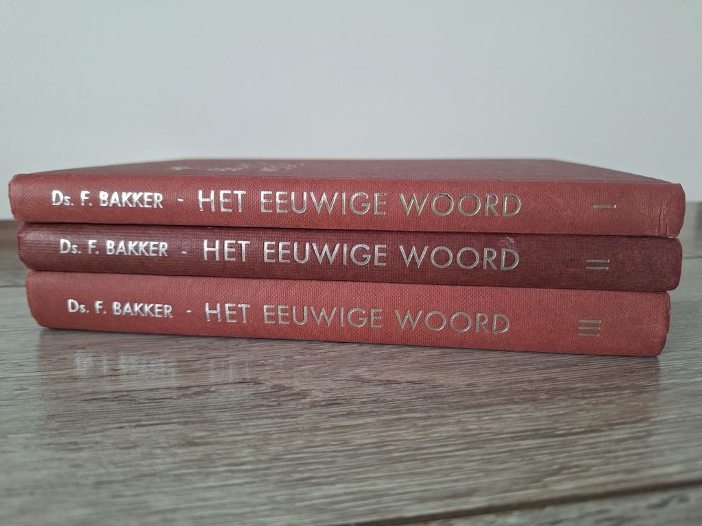 Het eeuwige Woord (3 delen) F. Bakker, Ophalen of Verzenden, Gelezen