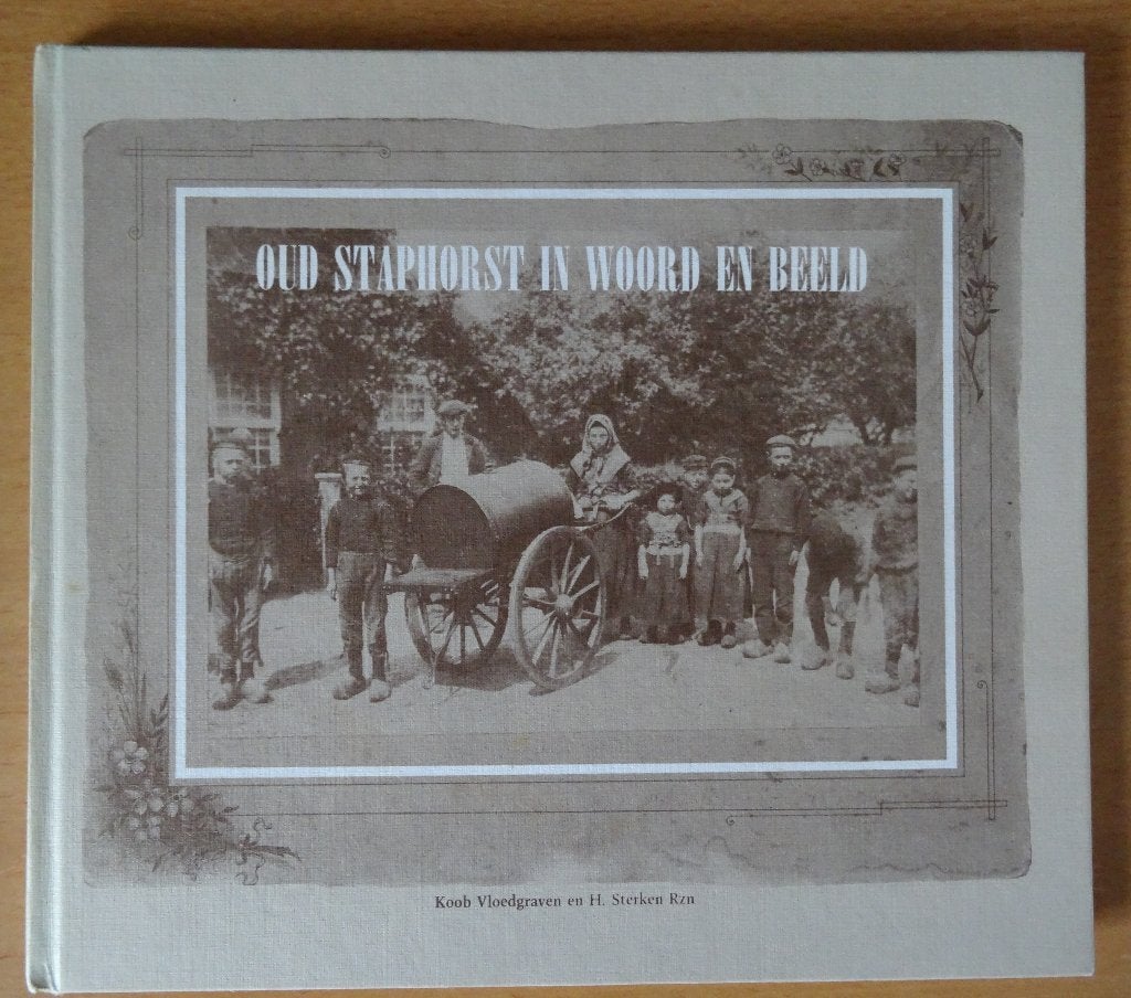 STAPHORST in woord en beeld - Koob Vloedgraven  - 1976, Ophalen of Verzenden, Gelezen, Koob Vloedgraven