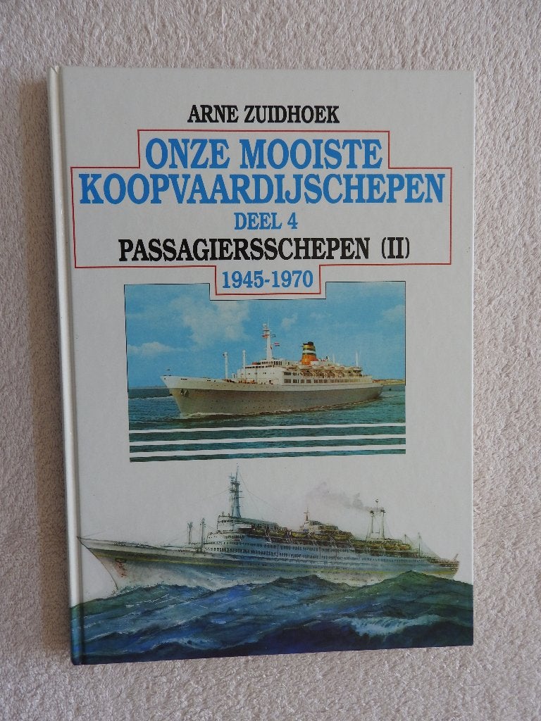 Onze mooiste Koopvaardijschepen Deel 4 - Passagierschepen, Ophalen of Verzenden, Zo goed als nieuw, Boek of Tijdschrift