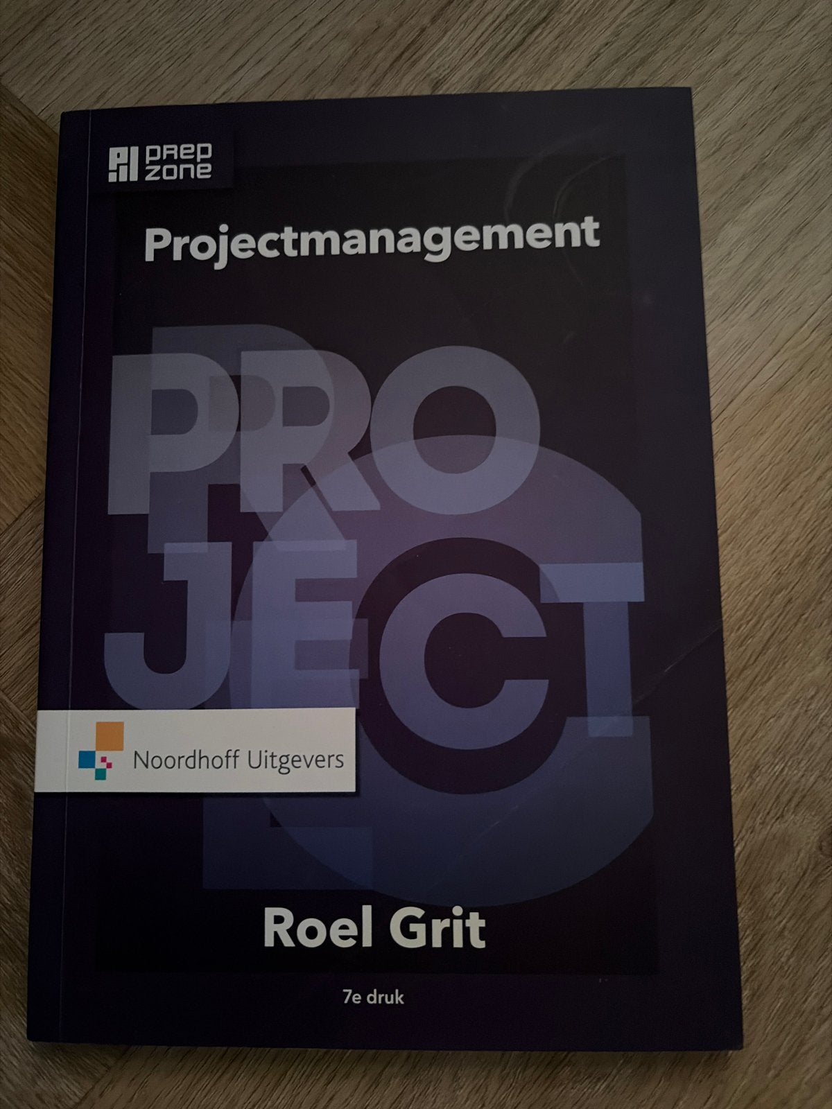 Projectmanagement - Roel Grit (7e druk), Ophalen of Verzenden, Gamma, Zo goed als nieuw, HBO