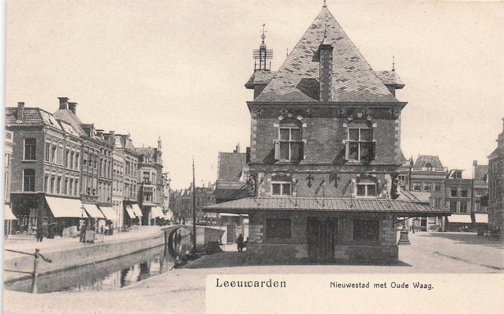 702-107-019 Leeuwarden Nieuwestad Met Oude Waag, Verzenden, Voor 1920, Friesland