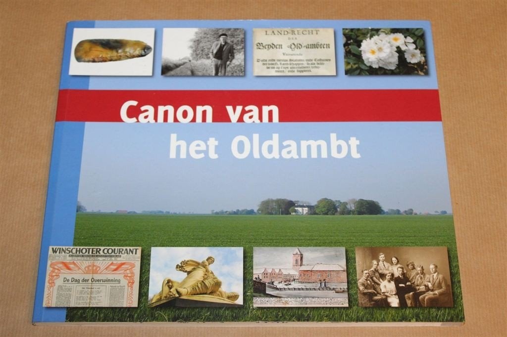 Canon van het Oldambt — Geschiedenis van Oost-Groningen, Ophalen of Verzenden, Gelezen