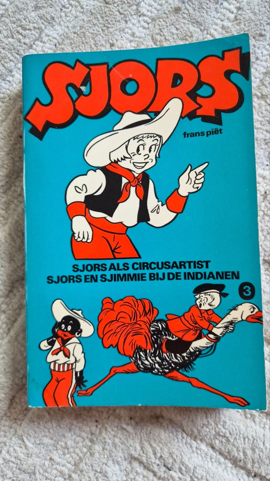 Sjors als Circusartist / Sjors en Sjimmie bij de Indianen, Ophalen of Verzenden