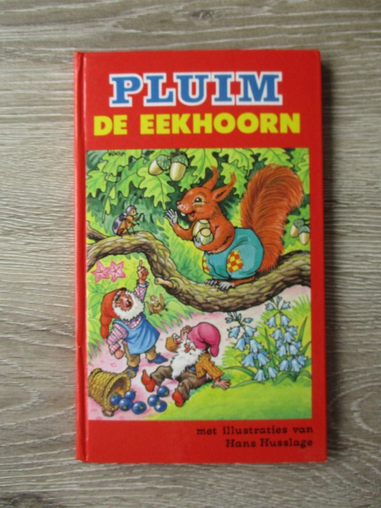 Pluim de eekhoorn - Hans Husslage, Ophalen of Verzenden, Gelezen, Fictie algemeen
