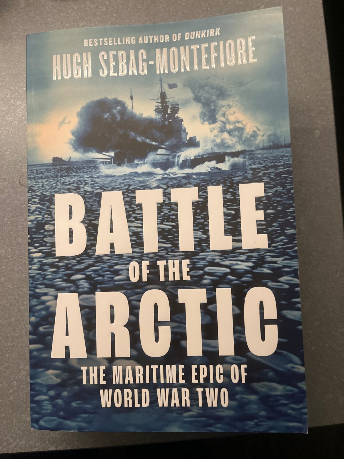 Battle of the Arctic - Hugh Sebag-Montefiore (Engels), Boeken, Ophalen of Verzenden, Tweede Wereldoorlog, Zo goed als nieuw, Marine