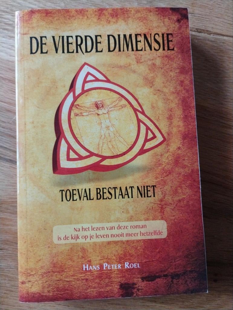 De Vierde Dimensie - Hans Peter Roel, Boeken, Esoterie en Spiritualiteit, Zo goed als nieuw, Verhaal of Roman, Spiritualiteit algemeen