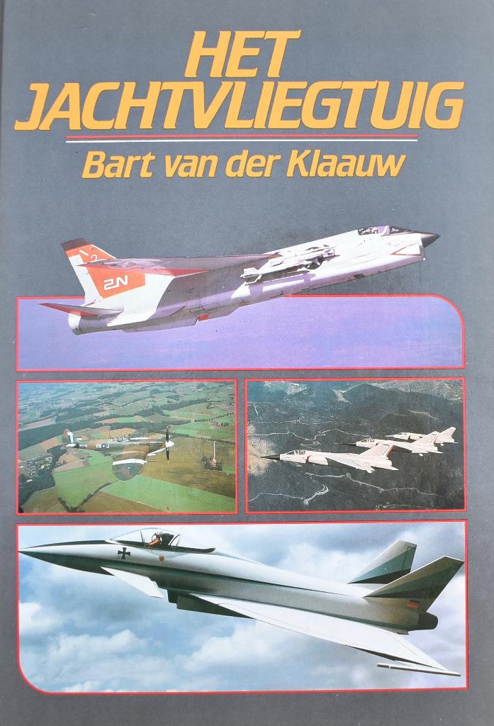 Van der Klaauw: Het jachtvliegtuig, Ophalen of Verzenden, Zo goed als nieuw, Boek of Tijdschrift