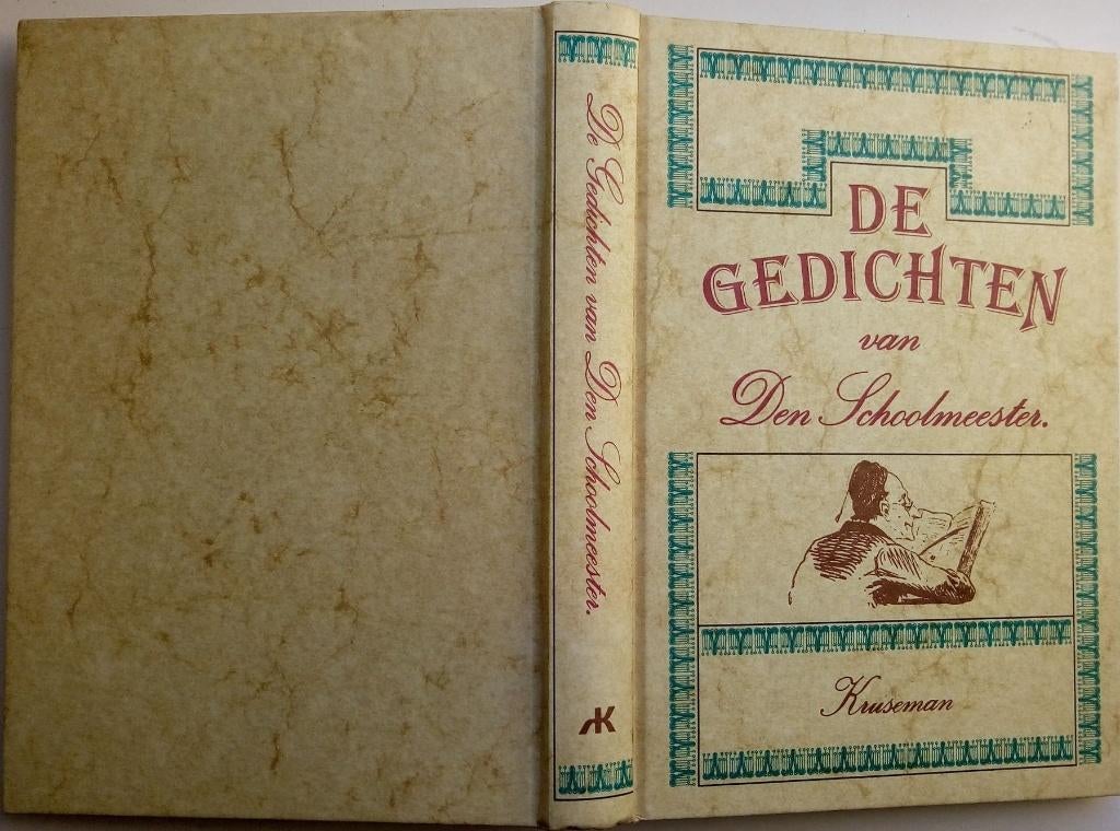 De Gedichten van den Schoolmeester. ISBN 9022304063., Gelezen, Verzenden, Gerrit van de Linde, Eén auteur