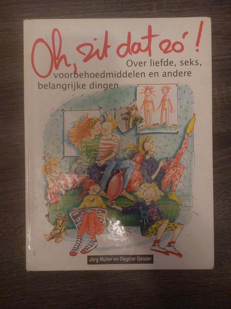 Oh, zit dat zo! - Liefde, seks en andere belangrijke dingen, Ophalen of Verzenden, Gelezen, Jörg Müller en Dagmar Geisler, Non-fictie