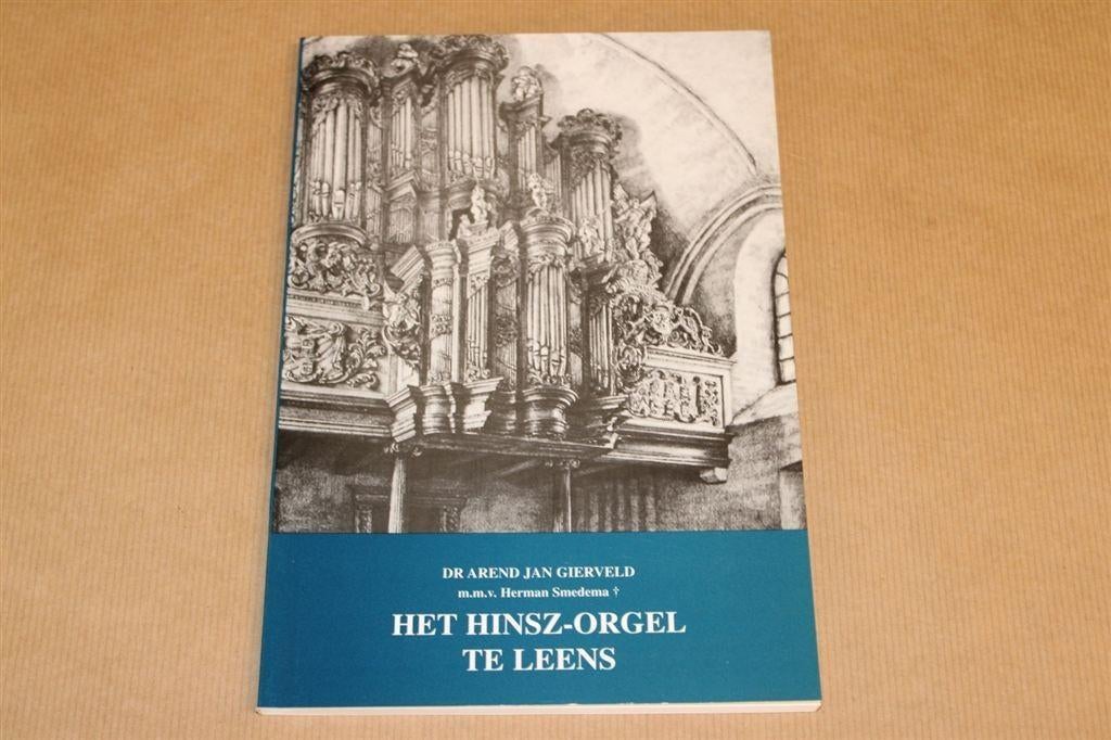 Het Hinsz-orgel te Leens / Dr. Arend Jan Gierveld m.m.v Herm, Ophalen of Verzenden, Zo goed als nieuw, Artiest